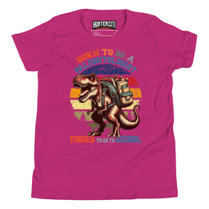 Born To Be A Paleontologist Forced To Go To School Vintage Youth T-Shirt