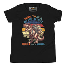 Load image into Gallery viewer, Born To Be A Paleontologist Forced To Go To School Vintage Youth T-Shirt
